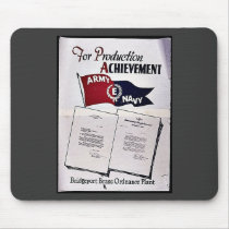 For Production Achievement, Army Navy Mouse Pads