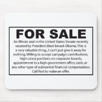 For Sale - Barack Obama's US Senate Seat Mouse Pads