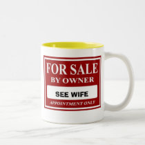 For Sale by Owner - SEE WIFE mugs
