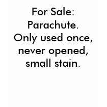For Sale: Parachute. Only used once, never open... t-shirts by bjaes01 For Sale: Parachute. Only used once, never open... t-shirts