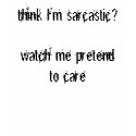 For Sarcastic People t-shirts