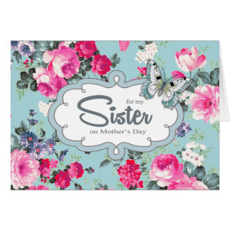 Happy Mothers Day For Sister Cards | Zazzle