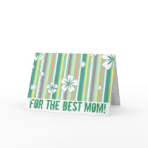 For The Best Mom! cards
