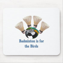 For The Birds Badminton