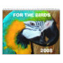 FOR THE BIRDS CALENDAR