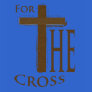 For the Cross T-shirts