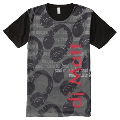 for the dj a cool and personalized All-Over print t-shirt