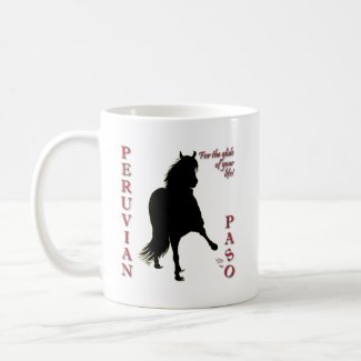 For the Glide of Your Life Peruvian Paso mug