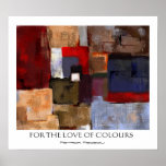 For the Love of Colours Print