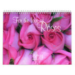 FOR THE LOVE OF ROSES WALL CALENDAR