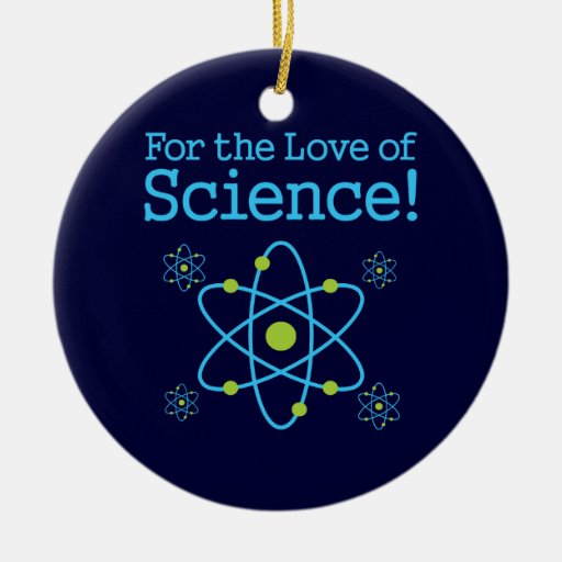 For The Love Of Science Atom Christmas Ornaments