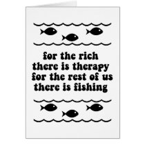 For the rich there is therapy greeting card