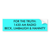 FOR THE TRUTH: 1430 AM RADIOBECK, LIMBAUGH & HA... BUMPER STICKER