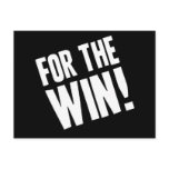 For The Win postcards