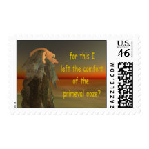 for this I left the comfort of the primeval ooze? Stamps