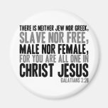 For You are All One in Christ Jesus Fridge Magnets