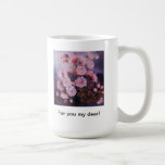For you my dear coffee mugs