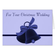 "For Your Christmas Wedding" Greeting Card