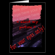 For Your Eyes Only! cards by webcarve For Your Eyes Only! cards