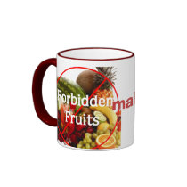 Forbidden Fruits make Rotten Jams mugs by HonestJoesAuctions Forbidden Fruits make Rotten Jams mugs