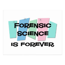 Forensic Science Is Forever Postcard