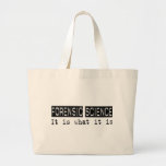 Forensic Science It Is Bag