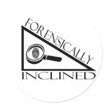 Forensically Inclined Round Stickers
