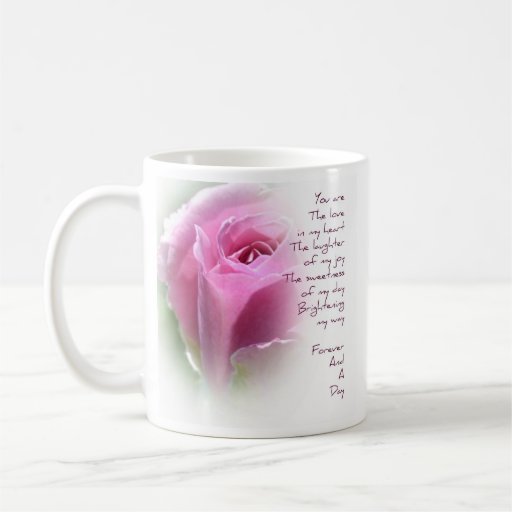 Forever and A Day Rose Poem Coffee Cup Coffee Mugs