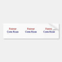 Forever Costa Rican Bumper Stickers