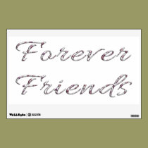 FOREVER FRIENDS Friendship Wall Decal wall decals