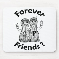 Forever Friends? Mouse Pad mousepads