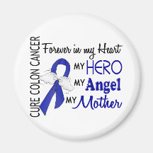 Forever In My Heart Mother Colon Cancer Fridge Magnets
