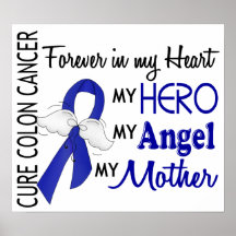 Forever In My Heart Mother Colon Cancer Poster