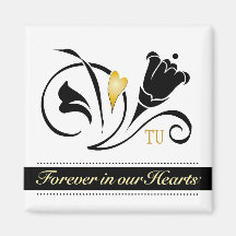 Forever in our Hearts Custom Magnet