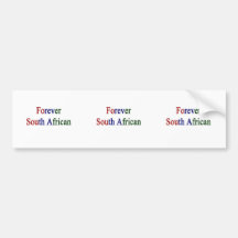 Forever South African Bumper Stickers