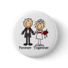 round_button - A stick figure bride and groom and text that reads "Forever Together" on wedding T-shirts, mugs, cards, stickers, tote bags, magnets, postage stamps, mousepads, hoodies, and other bride and groom apparel and gifts, perfect for the newlyweds to wear on their honeymoon and the weeks following the big day!