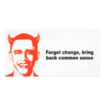 Forget change bring back common sense photo card template