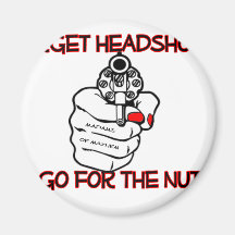 Forget Headshots... Fridge Magnet