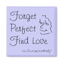 Forget Perfect Woman Magnet
