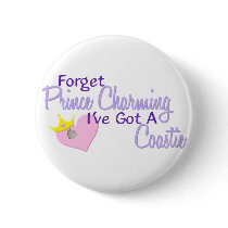 Forget Prince Charming - Coastie buttons by onestopguardshop Forget Prince Charming - Coastie buttons