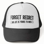 Forget Regret hats
