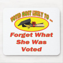 Forget She Was Voted Mousepads