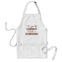 Forget The Cowboy Ride a Guardsman Apron
