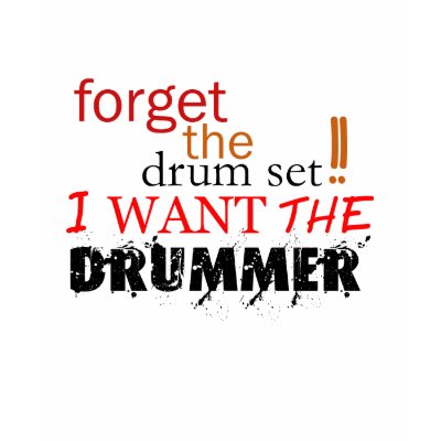 forget the drumset T-Shirt by TamaraKaulitz