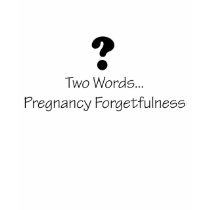 Forgetfulness t-shirts by misty0705 Forgetfulness t-shirts