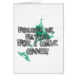 Forgive me, father... greeting cards