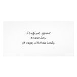Forgive Your Enemies Custom Photo Card
