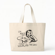 Forgot the Socialization Canvas Bags