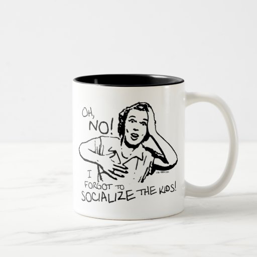 Forgot the Socialization Coffee Mugs