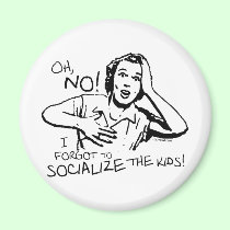 Forgot the Socialization magnets